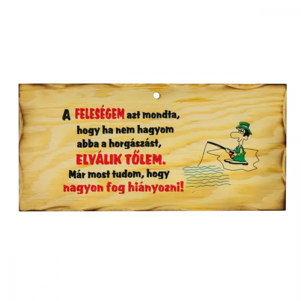 Holzschild Wenn meine Frau sagt, dass..